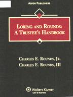 Loring - A Trustee's Handbook